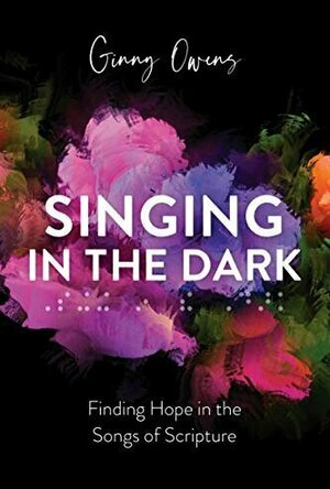 Singing in the Dark