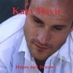 Hopes And Dreams by Kacy Davis