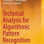 Technical Analysis for Algorithmic Pattern Recognition: 2016
