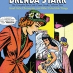 Brenda Starr the Complete Pre-Code Comic Books: Cheesecake, and Other Delectable Things: Volume Two: Good Girls
