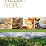 Welsh Recipes: A Selection of Recipes from Wales
