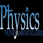 Physics Fundamentalized