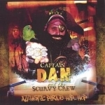Authentic Pirate Hip Hop by Captain Dan &amp; The Scurvy Crew