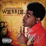 Savage Life 3 by Webbie