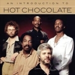 An Introduction To by Hot Chocolate UK
