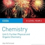 CCEA A Level Year 2 Chemistry Student Guide: Unit 3: Further Physical and Organic Chemistry