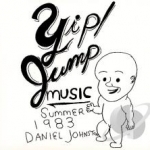 Yip/Jump Music by Daniel Johnston