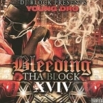Bleeding the Block, Vol. XVIV by Young Dro