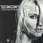 Love Me in Black by Doro