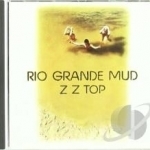 Rio Grande Mud by ZZ Top