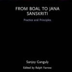 From Boal to Jana Sanskriti: Practice and Principles