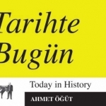 Today in History/Tarihte Bugun