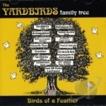 Birds Of A Feather by Yardbirds Family Tree