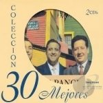 Nuestras Mejores 30 Canciones by Los Panchos