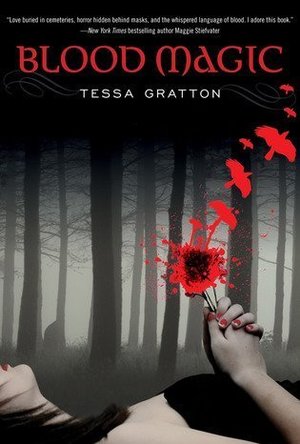 Blood Magic (The Blood Journals, #1)