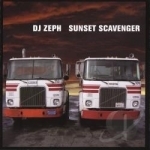 Sunset Scavenger by DJ Zeph