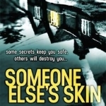 Someone Else's Skin