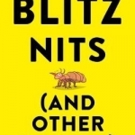 How to Blitz Nits and Other Nasties