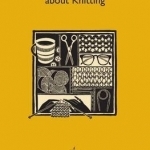 Ten Poems About Knitting