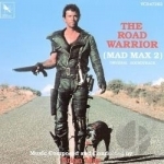 Road Warrior: Mad Max 2 Soundtrack by Brian May