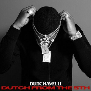 Dutch From the 5th by Dutchavelli
