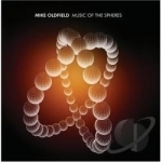 Music of the Spheres by Mike Oldfield