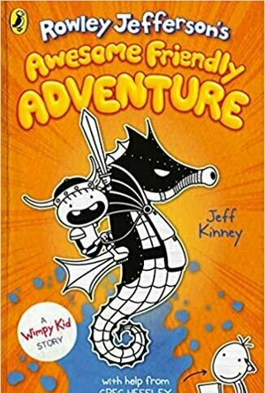 Rowley Jefferson&#039;s Awesome Friendly Adventure