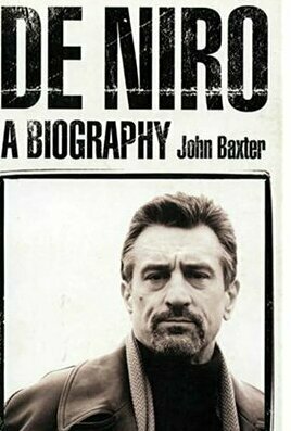 De Niro: A Biography