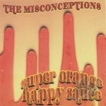 Super Orange Happy Sauce by The Misconceptions