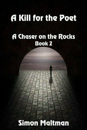 A Kill for the Poet (Chaser on the Rocks #2)