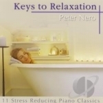 Keys to Relaxation by Peter Nero