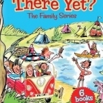 Are We There Yet?: Enid Blyton&#039;s Complete Family Series Collection