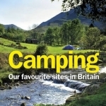 Time Out Camping: Our Favourite Sites in Britain
