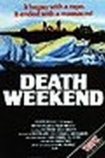 Death Weekend (The House by the Lake) (1976)