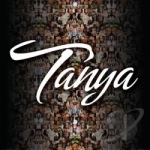 Tanya: Collection of Hits by Tanya Stephens