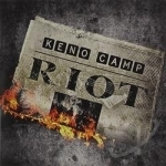 Riot by Keno Camp