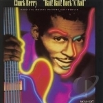 Hail! Hail! Rock &#039;n&#039; Roll Soundtrack by Chuck Berry