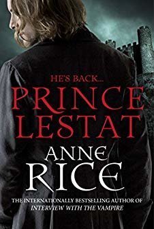 Prince Lestat (The Vampire Chronicles, #11)