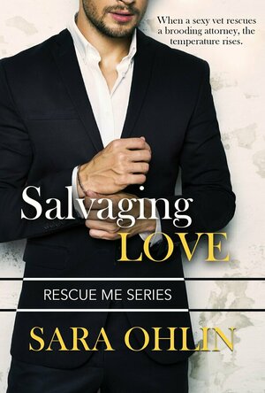 Salvaging Love (Rescue Me #1)