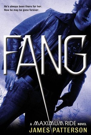 Fang (Maximum Ride, #6)