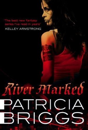 River Marked (Mercy Thompson, #6)