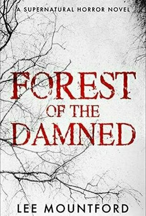 Forest of The Damned