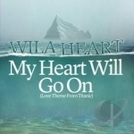 My Heart Will Go On by Wila Heart