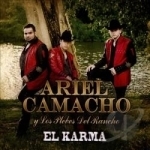 El Karma by Ariel Camacho / Ariel Camacho Y Los Plebes Del Rancho