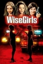 Wisegirls (2002)