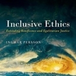 Inclusive Ethics