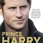 Prince Harry: Brother, Soldier, Son