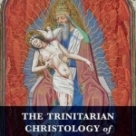 The Trinitarian Christology of St Thomas Aquinas