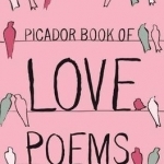 The Picador Book of Love Poems