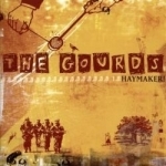 Haymaker! by The Gourds